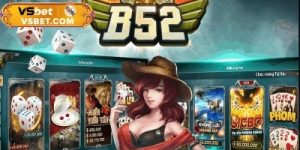 B52 nhà cái uy tín có hơn 2 triệu lượt giao dịch/tháng