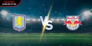Soi kèo Aston Villa vs Salzburg, 3h ngày 30/01 – Europa League